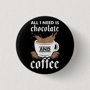 I Love Chocolate And Coffee 3 Cm Round Badge
