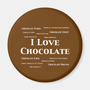 I Love Chocolate Gifts Magnet