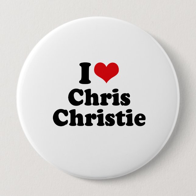 I LOVE CHRIS CHRISTIE 10 CM ROUND BADGE (Front)