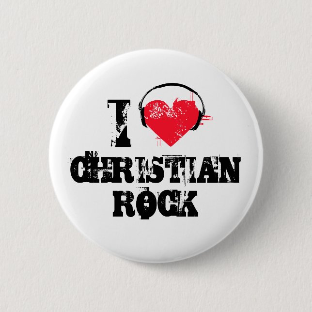 I love christian rock 6 cm round badge (Front)