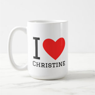 I love christine coffee mug