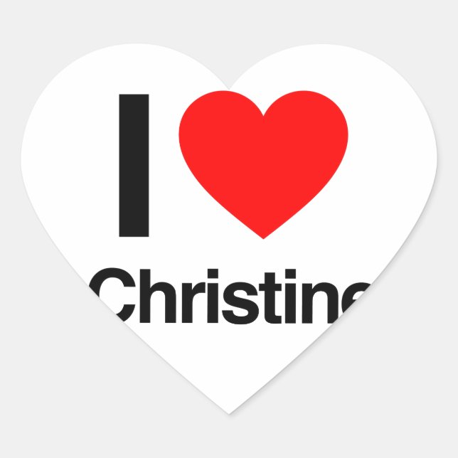 i love christine heart sticker (Front)