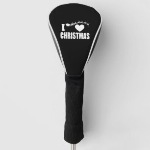 I love Christmas  Golf Head Cover