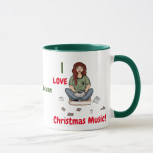 I love Christmas Music! Mug