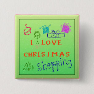 I Love Christmas Shopping Square Button