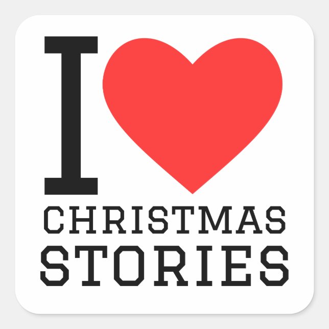 I love Christmas stories  Square Sticker (Front)