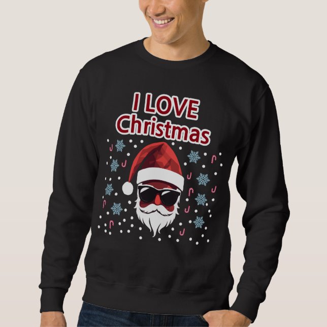 I LOVE CHRISTMAS SWEATSHIRT (Front)