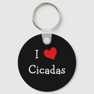 I Love Cicadas Key Ring