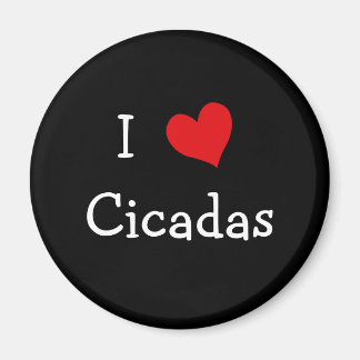 I Love Cicadas Magnet