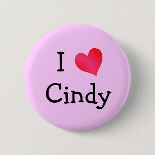 I Love Cindy 6 Cm Round Badge