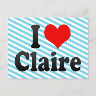 I love Claire Postcard