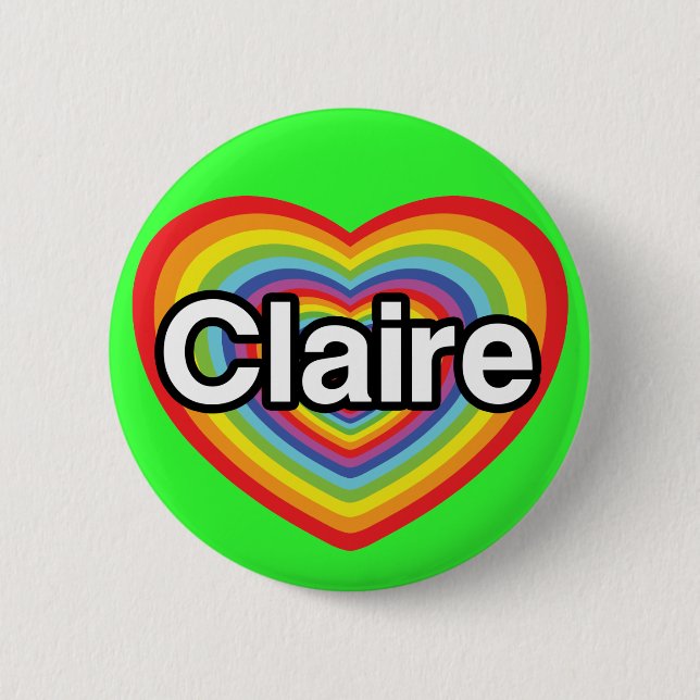 I love Claire: rainbow heart 6 Cm Round Badge (Front)