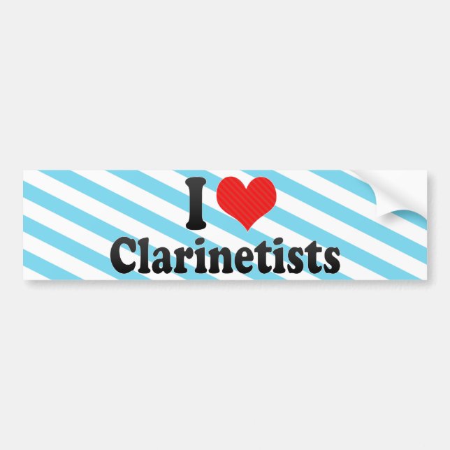 I Love Clarinetists Bumper Sticker (Front)