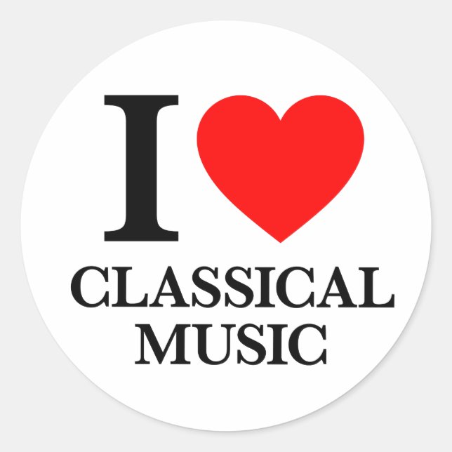 I Love Classical Music Classic Round Sticker (Front)
