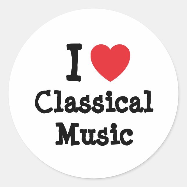 I love Classical Music heart custom personalised Classic Round Sticker (Front)