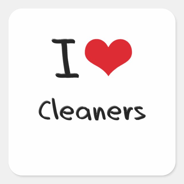 I love Cleaners Square Sticker (Front)