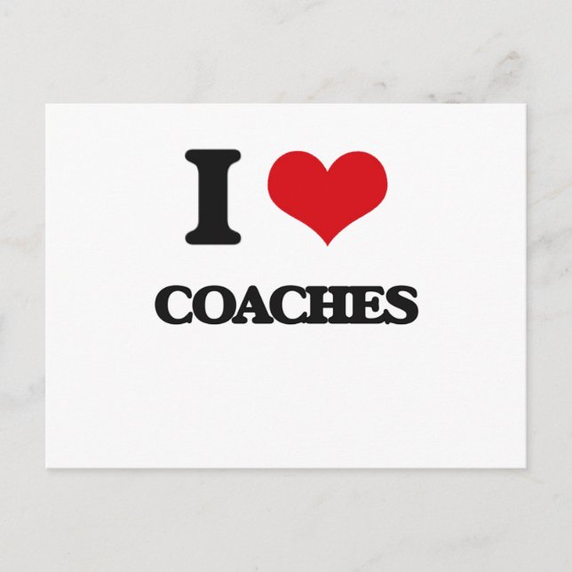 I love Coaches Postcard (Front)