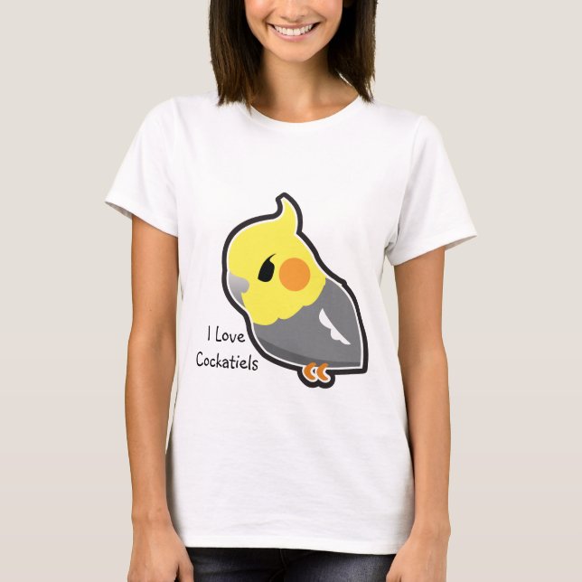 I Love Cockatiels (customisable) T-Shirt (Front)