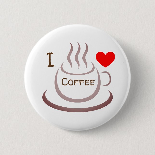 I love Coffee 6 Cm Round Badge (Front)