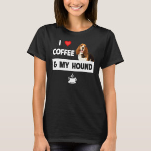 I Love Coffee And My Basset Hound Dog Mum Dad Pet  T-Shirt