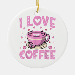 I Love Coffee - Funny Coffee Drinker Caffeine Addi Ceramic Tree Decoration