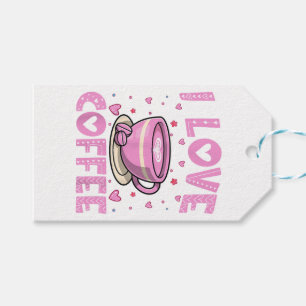 I Love Coffee - Funny Coffee Drinker Caffeine Addi Gift Tags