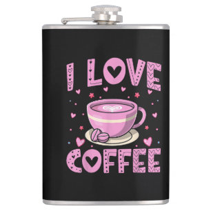 I Love Coffee - Funny Coffee Drinker Caffeine Addi Hip Flask