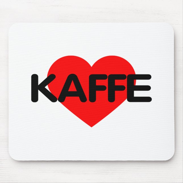 I Love Coffee - Kaffe Mouse Mat (Front)