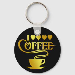 I LOVE COFFEE KEY RING
