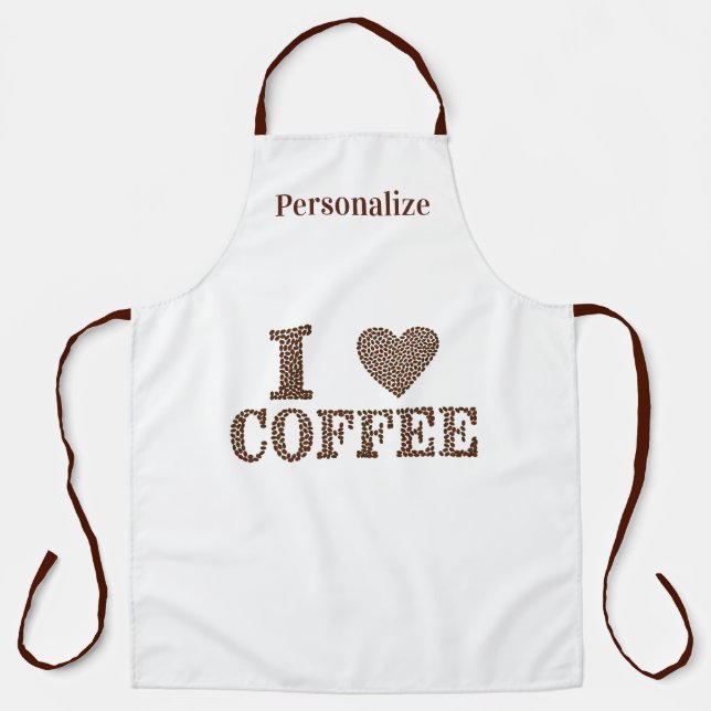 I Love Coffee Quote Coffee Beans Personalised Apron (Front)