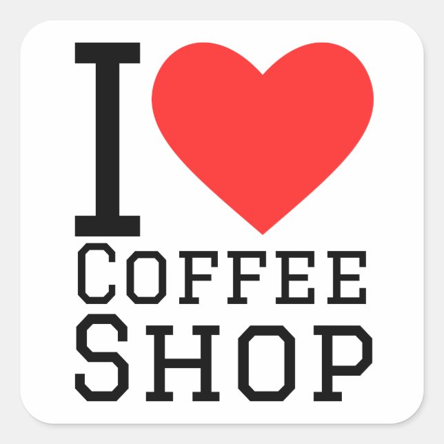 I love coffee shop square sticker (Front)