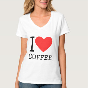 I love coffee T-Shirt
