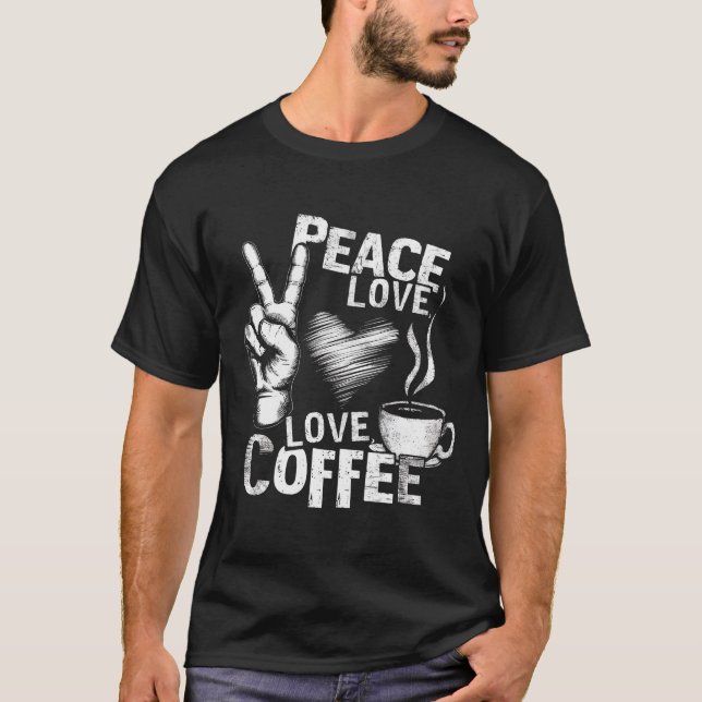 I LOVE COFFEE T-Shirt (Front)