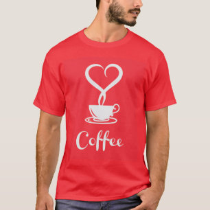 I love Coffee  T-Shirt