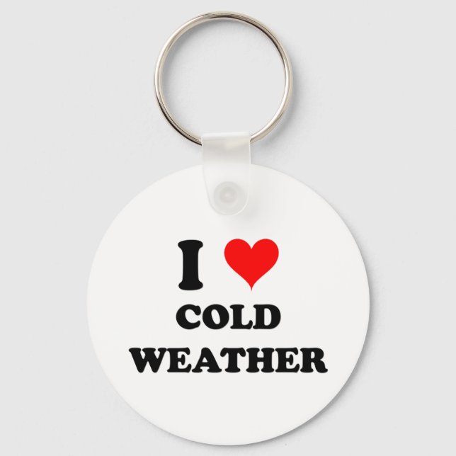 I Love Cold Weather Key Ring (Front)