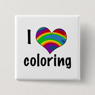 I Love Colouring Rainbow Heart Design 15 Cm Square Badge