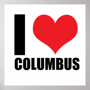 I love Columbus  Poster