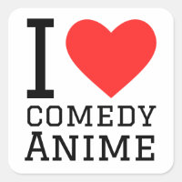 I love comedy anime