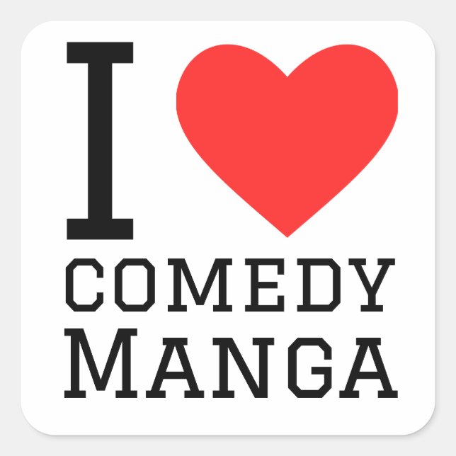 I love comedy manga square sticker (Front)