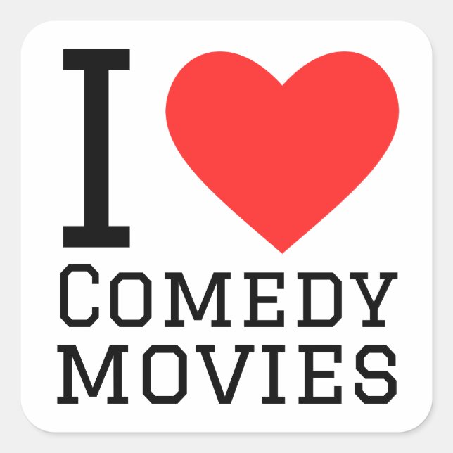 I love comedy movies square sticker (Front)