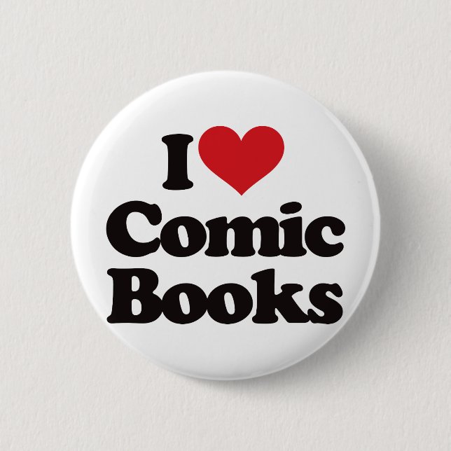 I Love Comic Books 6 Cm Round Badge (Front)