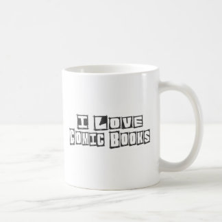 I Love Comic Books Coffee Mug