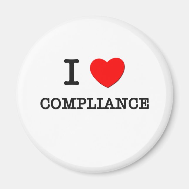 I Love Compliance Magnet (Front)