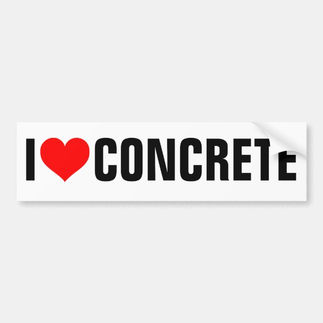 I Love Concrete Bumper Sticker (Front)