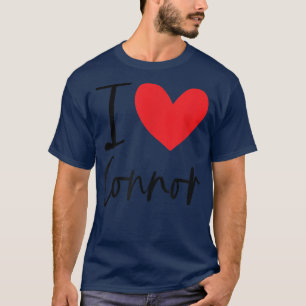 I Love Connor Name Heart Personalised Men Guy BFF T-Shirt