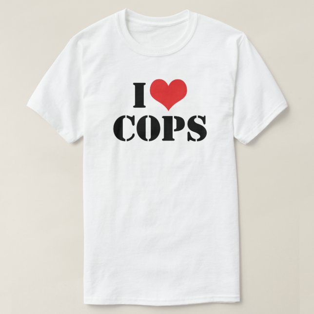 I Love Cops T-Shirt (Design Front)