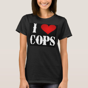 I Love Cops tshirts