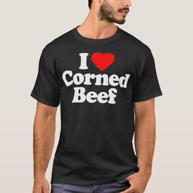 I Love Corned Beef Heart Funny bird T-Shirt (Front)