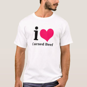 I love Corned Beef T-Shirt