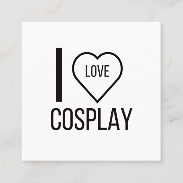 I LOVE COSPAY SQUARE BUSINESS CARD (Front)
